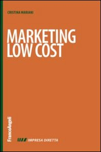 Marketing low cost Scarica PDF EPUB
