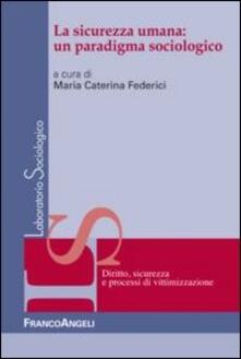 La sicurezza umana: un paradigma sociologico.pdf