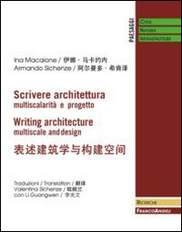 Image of Scrivere architettura. Multiscalarità e progetto
