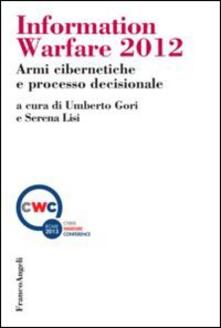Information warfare 2012. Armi cibernetiche e processo decisionale.pdf