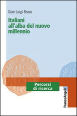 Libro Italiani all'alba del nuovo millennio G. Luigi Bravo