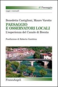 Paesaggio e osservatori locali. Lesperienza del canale di Brenta.pdf