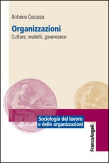 Organizzazioni. Culture, modelli, governance.pdf