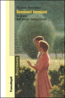 Seminari berniani. La prassi dellanalisi transazionale.pdf