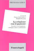 Libro Psicologia clinica. Vol. 2: La relazione con il paziente. Incontro con il paziente, colloquio clinico, restituzione.