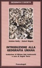 Libro Introduzione alla geografia umana Antoine Bailly Hubert Beguin