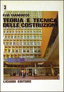 Teoria e tecnica delle costruzioni giangreco