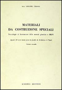 Materiali da costruzioni speciali. Vol. 2 Scarica PDF EPUB
