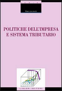 Politiche dell'impresa e sistema tributario Scarica PDF EPUB
