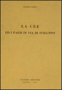 La CEE ed i paesi in via di sviluppo Scarica PDF EPUB
