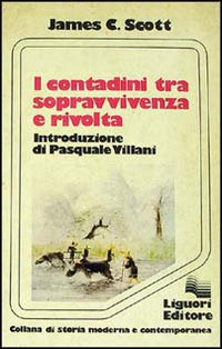 I contadini tra sopravvivenza e rivolta Scarica PDF EPUB
