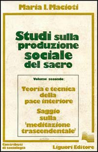 Studi sulla produzione sociale del sacro. Vol. 2 Scarica PDF EPUB
