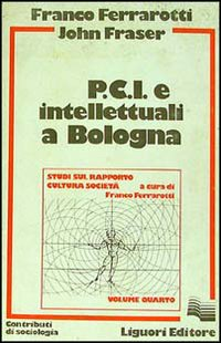 PCI e intellettuali a Bologna Scarica PDF EPUB
