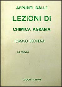 Appunti dalle lezioni chimica agraria. La pianta Scarica PDF EPUB
