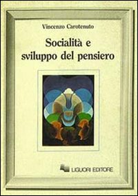 Socialità e sviluppo del pensiero Scarica PDF EPUB
