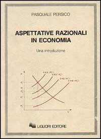 Aspettative razionali in economia Scarica PDF EPUB
