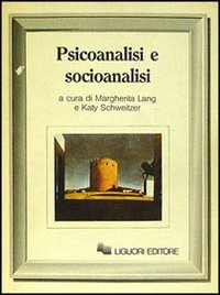 Psicoanalisi e socioanalisi Scarica PDF EPUB
