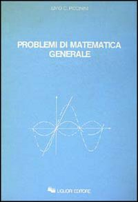 Problemi di matematica generale Scarica PDF EPUB
