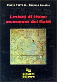 Lezioni di fisica: meccanica dei fluidi Scarica PDF EPUB
