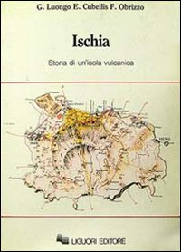 Ischia. Storia di un'isola vulcanica Scarica PDF EPUB
