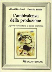 L' ambivalenza della produzione Scarica PDF EPUB
