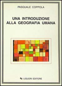 Una introduzione alla geografia umana Scarica PDF EPUB
