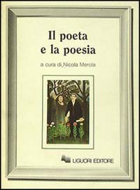 Il poeta e la poesia Scarica PDF EPUB
