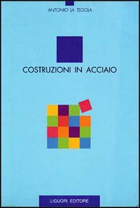 Costruzioni in acciaio Scarica PDF EPUB
