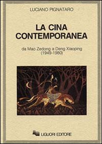 La Cina contemporanea. Da Mao Zedong a Deng Xiaoping (1949-1980) Scarica PDF EPUB
