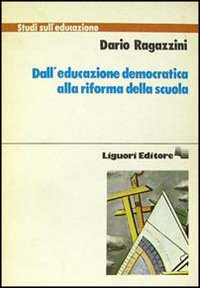 Dall'educazione democratica alla riforma della scuola Scarica PDF EPUB
