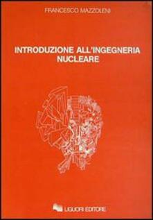 Introduzione allingegneria nucleare.pdf