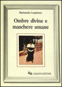 Ombre divine e maschere umane Scarica PDF EPUB
