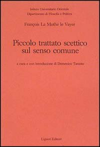 Piccolo trattato scettico sul senso comune Scarica PDF EPUB
