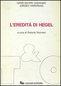 L' eredità di Hegel Scarica PDF EPUB
