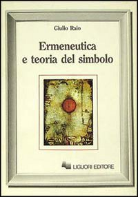 Ermeneutica e teoria del simbolo Scarica PDF EPUB
