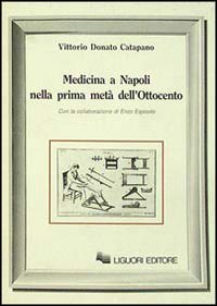 Medicina a Napoli nella prima metà dell'Ottocento Scarica PDF EPUB
