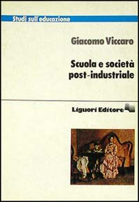 Scuola e società post-industriale Scarica PDF EPUB
