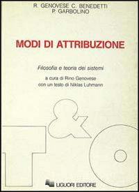 Modi di attribuzione. Filosofia e teoria dei sistemi Scarica PDF EPUB
