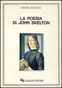 La poesia di John Skelton Scarica PDF EPUB
