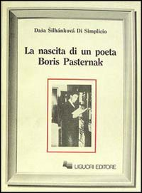 La nascita di un poeta. Boris Pasternak Scarica PDF EPUB
