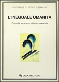 L' ineguale umanità. Comunità, esperienza, differenza sessuale Scarica PDF EPUB
