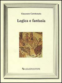 Logica e fantasia Scarica PDF EPUB
