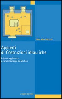 Appunti di costruzioni idrauliche Scarica PDF EPUB
