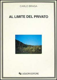 Al limite del privato. L'architettura al singolare Scarica PDF EPUB
