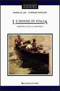 Le donne in Italia. Diritti civili e politici Scarica PDF EPUB
