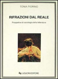 Rifrazioni dal reale. Prospettive di sociologia della letteratura Scarica PDF EPUB
