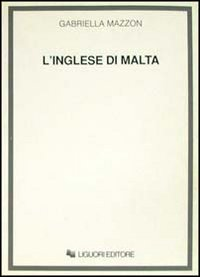 L' inglese di Malta Scarica PDF EPUB
