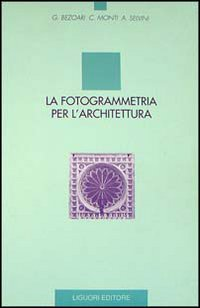 La fotogrammetria per l'architettura Scarica PDF EPUB
