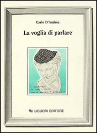 La voglia di parlare Scarica PDF EPUB
