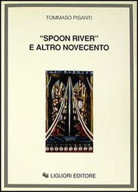 Spoon River e altro Novecento Scarica PDF EPUB
